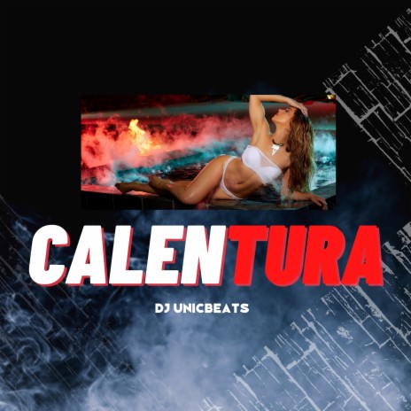 Calentura | Boomplay Music