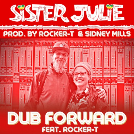 Dub Forward ft. Rocker-T | Boomplay Music