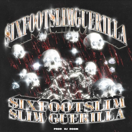 $ixfootslimguerilla ft. Slim Guerilla | Boomplay Music