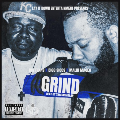 Grind ft. Bigg Siccs & Malik Maceo | Boomplay Music