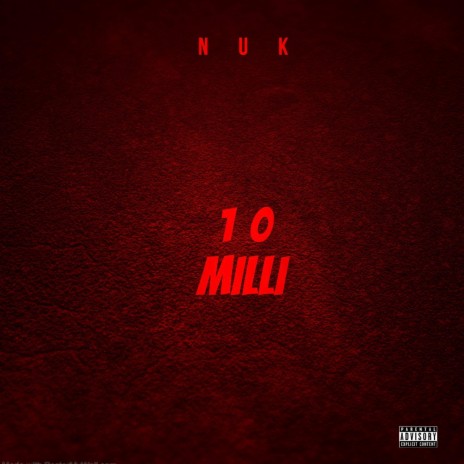 10 Milli | Boomplay Music