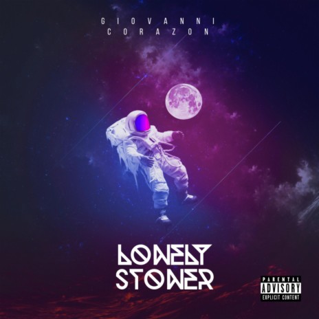 Lonely Stoner | Boomplay Music