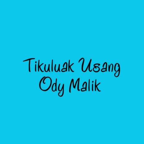 Tikuluak Usang | Boomplay Music