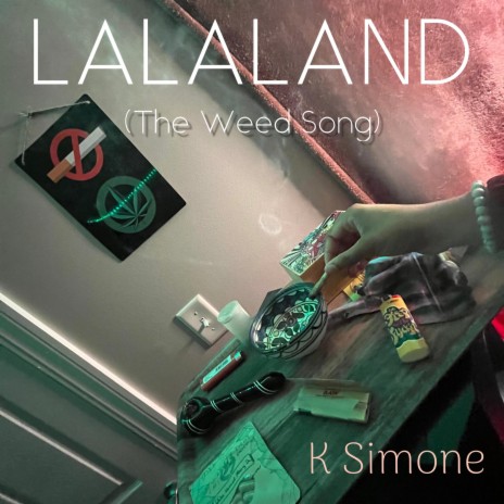 LALALAND (The Weed Song) ft. Morgan Gold | Boomplay Music