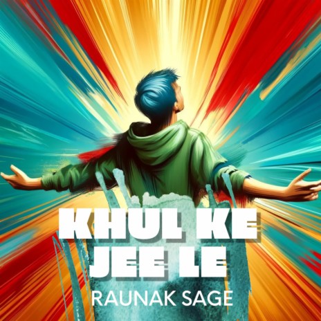 Khul ke jee le | Boomplay Music