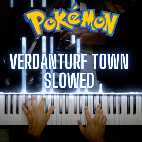 Verdanturf Town (Slowed) | Boomplay Music