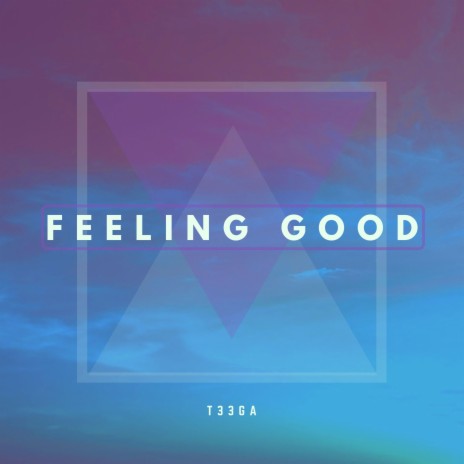 Feeling Good (Radio Edit)