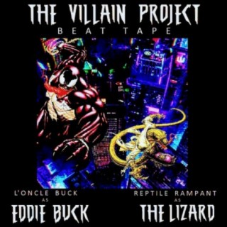 THE VILLAIN PROJECT (feat. L'oncle Buck)