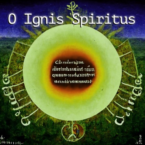 O Ignis Spiritus ft. Sarah Yaseen, Professor Chill & Mina Salama | Boomplay Music