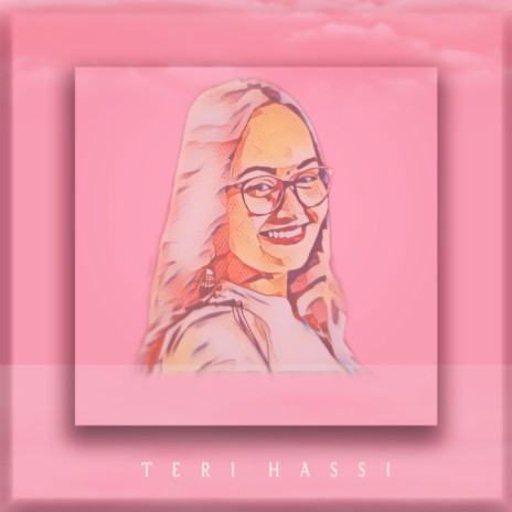 Teri Hassi ft. Boht Hard | Boomplay Music