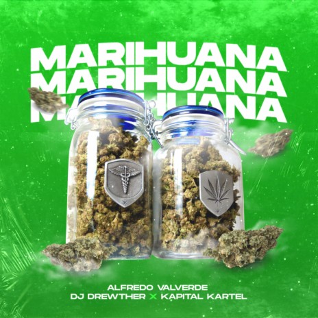 Marihuana ft. Kapital Kartel & Dj Drewther | Boomplay Music