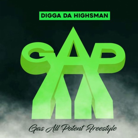G.A.P. (Gas All Potent) Freestyle