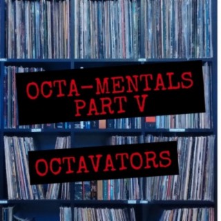 Octavators