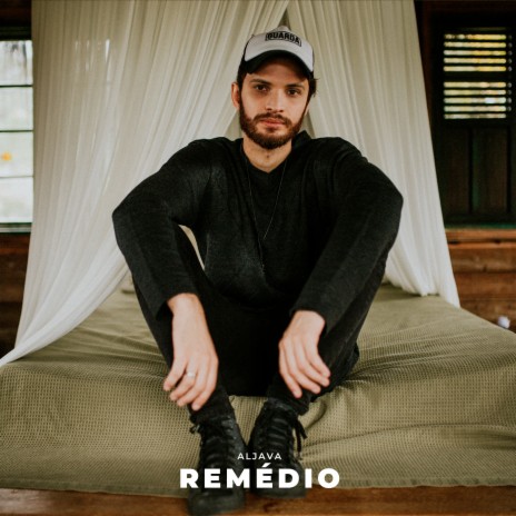 Remédio ft. Aljava