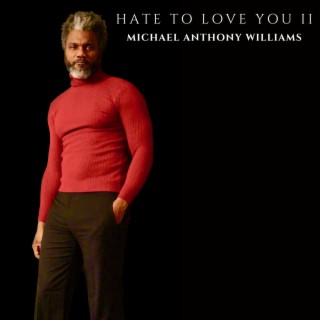 Hate To Love You II lyrics | Boomplay Music