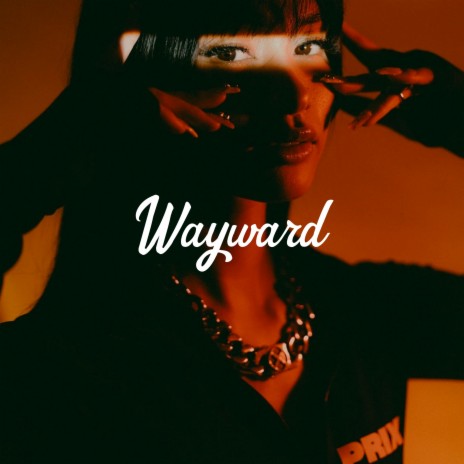 Wayward | Boomplay Music