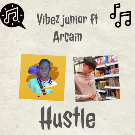 Hustle ft. Arcain | Boomplay Music
