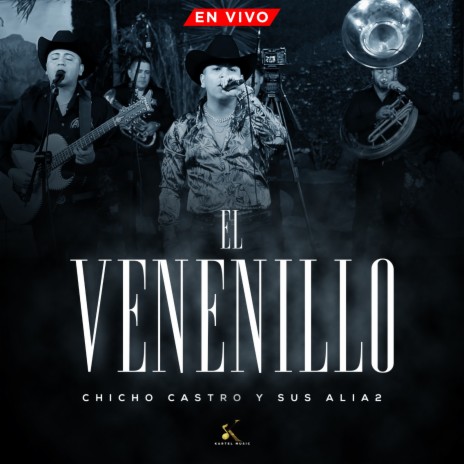 El Venenillo (En Vivo) | Boomplay Music