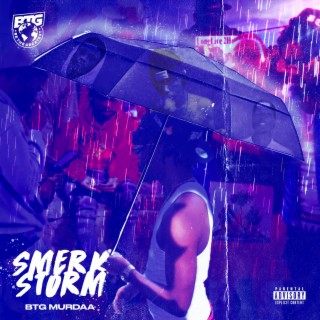 Smerk Storm