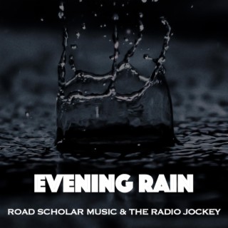 Evening Rain