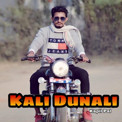Kali Dunali (Kapil Gadariya) | Boomplay Music