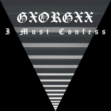 I Must Confess | Boomplay Music
