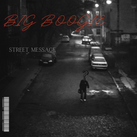 Street Message | Boomplay Music