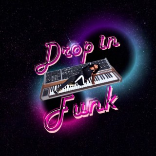Drop in funk