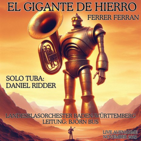 El Gigante de Hierro: I. Andante Festivamente (Live) | Boomplay Music