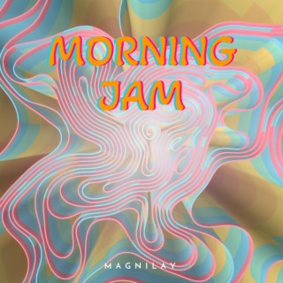 Morning Jam