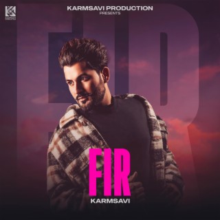 FIR lyrics | Boomplay Music