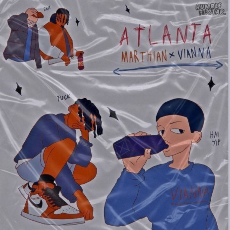 Atlanta ft. Vianna & Marthian | Boomplay Music