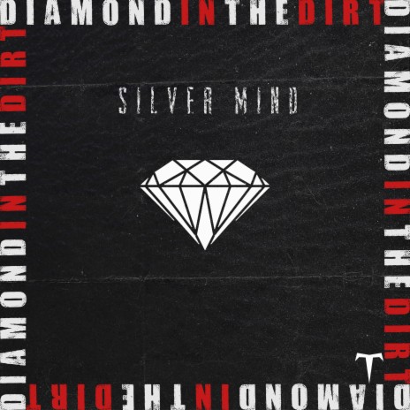 Diamond in the Dirt | Boomplay Music