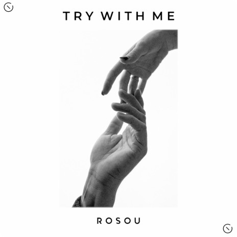 Try with Me | Boomplay Music
