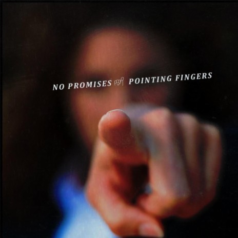 Pointing Fingers | Boomplay Music