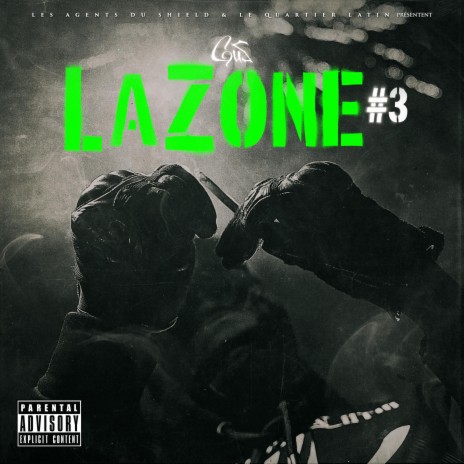 La Zone #3 | Boomplay Music