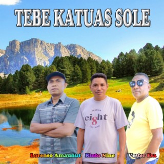 TEBE KATUAS SOLE