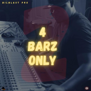 4 Barz Only 2