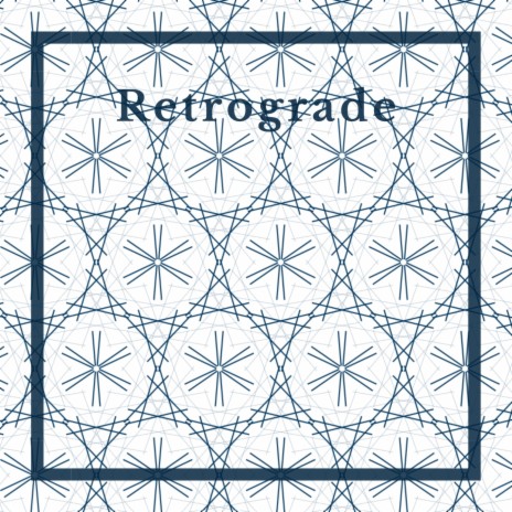 Retrograde ft. Olivia Nassef