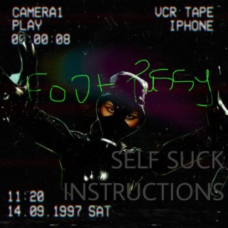 SAGA I / IV: Self Suck Instructions