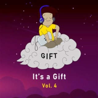It's a Gift, Vol. 4 (Instrumental)
