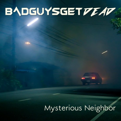 Mysterious Neighbor