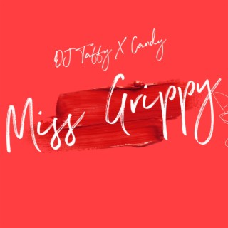 Miss Grippy