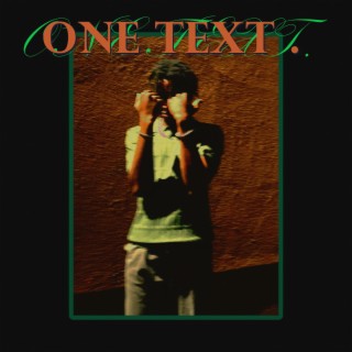 one text . lyrics | Boomplay Music