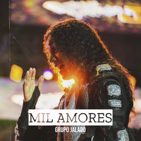 Mil Amores | Boomplay Music