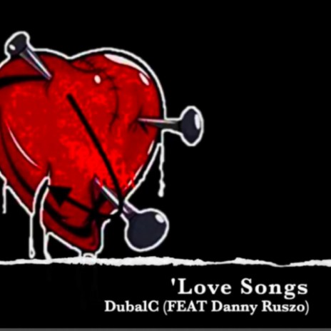 Love Songs (feat. Danny Ruszo)