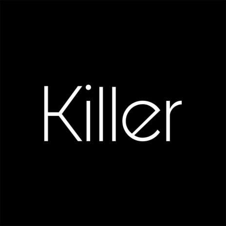 Killer (Special Version) | Boomplay Music