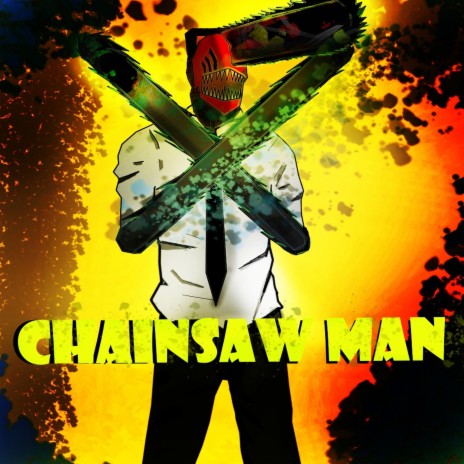 Chainsaw Man (Denji) (Fan made) | Boomplay Music