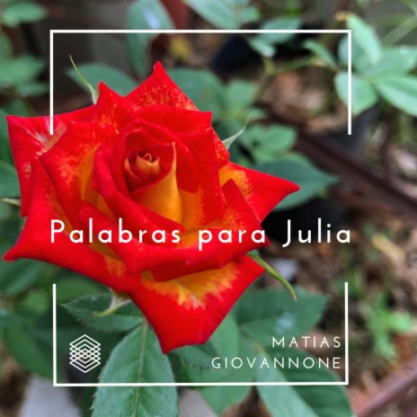 Palabras para Julia | Boomplay Music