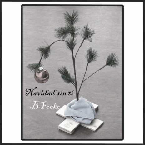 Navidad Sin Ti | Boomplay Music